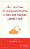 Karen Moran Finello The Handbook Of Training And Practice In Infant An 