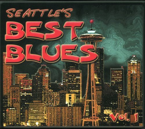 Seattle's Best Blues/Vol. 1-Seattle's Best Blues@Seattle's Best Blues
