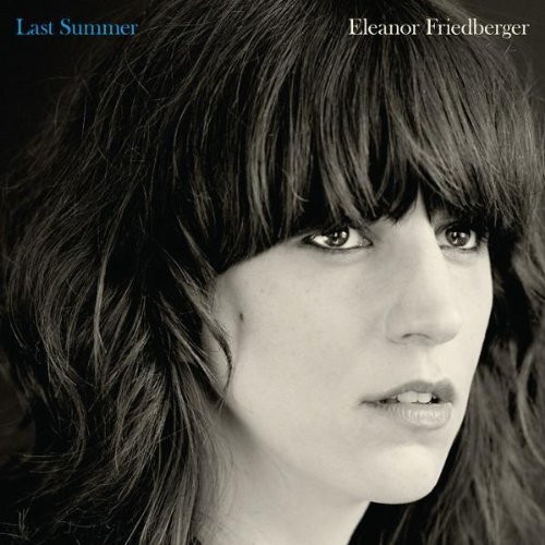 Eleanor Friedberger/Last Summer@.