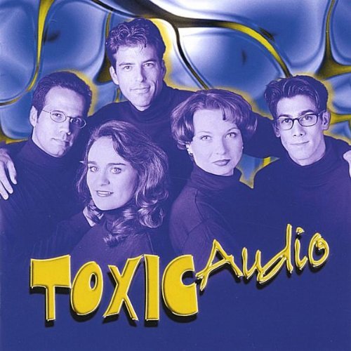 TOXIC AUDIO/TOXIC AUDIO