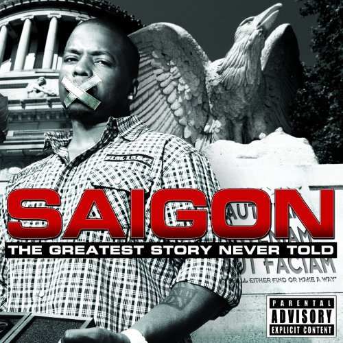 Saigon/Greatest Story Never Told@Explicit Version