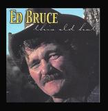 Ed Bruce This Old Hat 