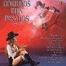 Corridos Bien Pesados/Vol. 2-Corridos Bien Pesados@Corridos Bien Pesados