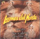 Los Leones Del Norte/Corridos Pa' Cabron Soy Mas Yo