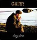 Quinn/Chasing Silence