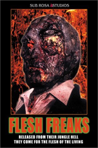 FLESH FREAKS/FLESH FREAKS