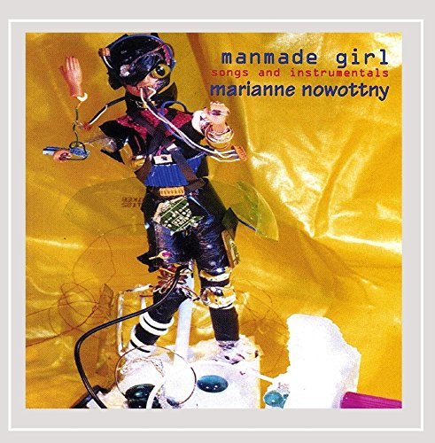 Marianne Nowottny/Manmade Girl 2xcd Set