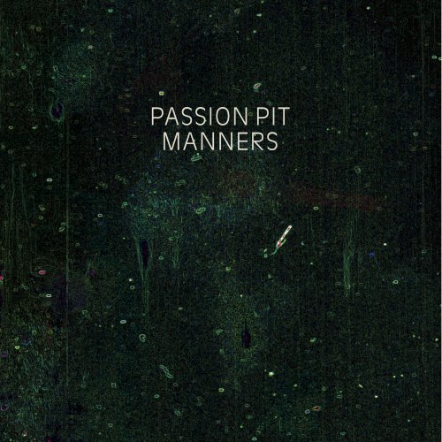 Passion Pit/Manners