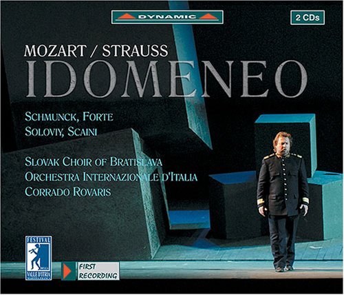 Mozart/Strauss/Idomemeo@Schmunck/Soloviy/Forte/Scaini/@Rovaris