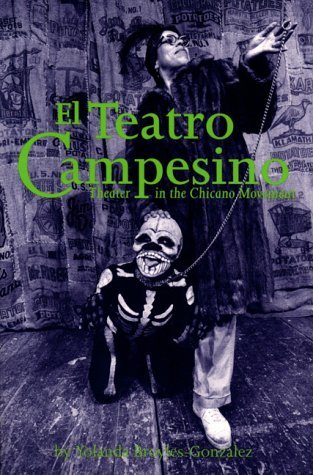 Yolanda Broyles-Gonzalez/El Teatro Campesino@1