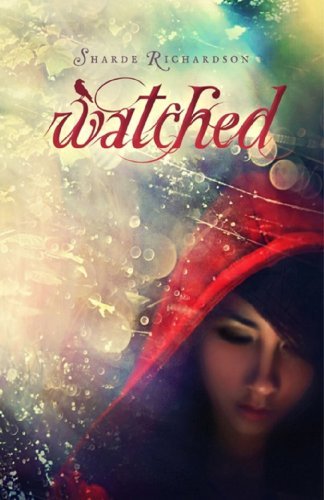 SHARDE RICHARDSON/Watched