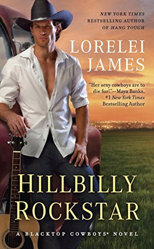 Lorelei James/Hillbilly Rockstar