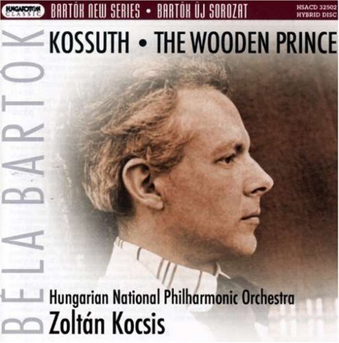 B. Bartok/Kossuth/Wooden Prince@Sacd/Hybrid@Kocsis/Hungarian Natl Po