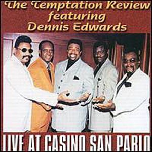 Dennis & Temptation Re Edwards/Live At Casino San Pablo
