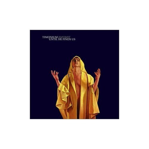Timonium/Until He Finds Us
