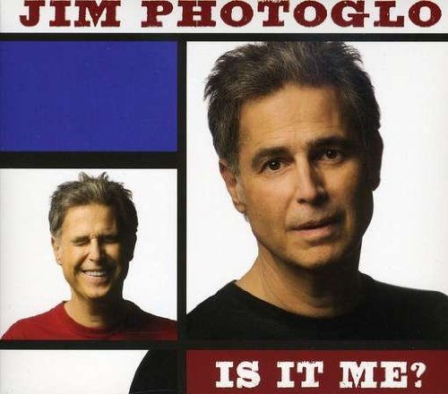 Jim Photoglo/Is It Me?