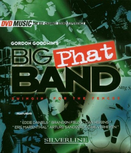 Gordon Goodwin's Big Phat Band Swinging For The Fences DVD Audio 
