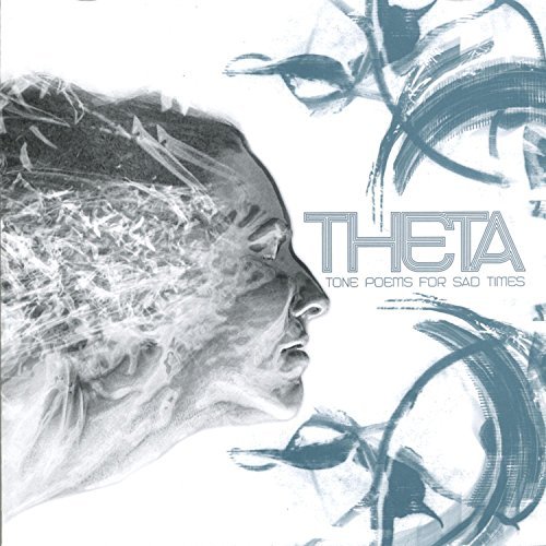 Theta/Tone Poems For Sad