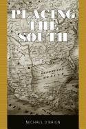 Michael O'brien Placing The South 
