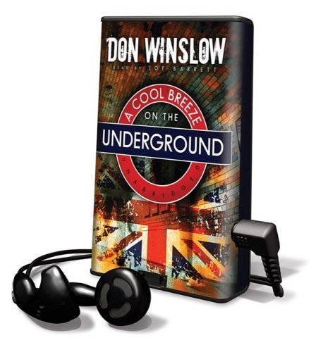 Don Winslow/A Cool Breeze on the Underground [With Earbuds]@ PLAY AWAY