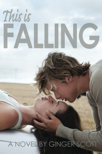 Ginger Scott This Is Falling 