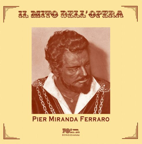 Verdi/Puccini/Il Mito Dell Opera@Ferraro*pier Miranda