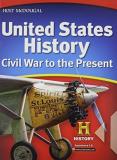 Holt Mcdougal United States History Student Edition Civil War To The Present 2012 