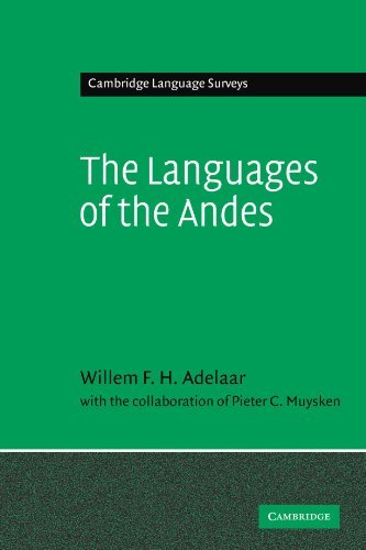 Williams F. H. Adelaar The Languages Of The Andes 