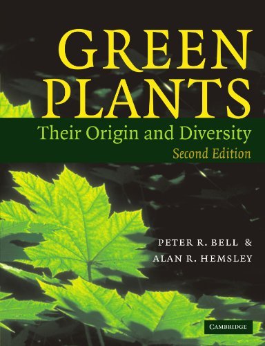 Peter R. Bell Green Plants Their Origin And Diversity 0002 Edition;revised 