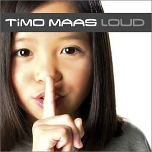 Timo Maas/Loud