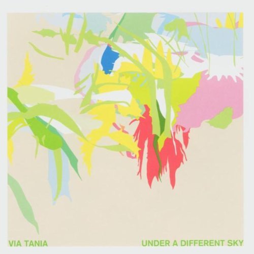 Via Tania/Under A Different Sky