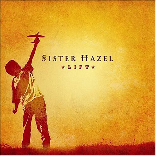 Sister Hazel/Lift