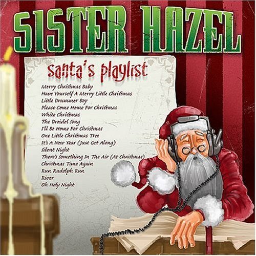 Sister Hazel/Santa's Playlist