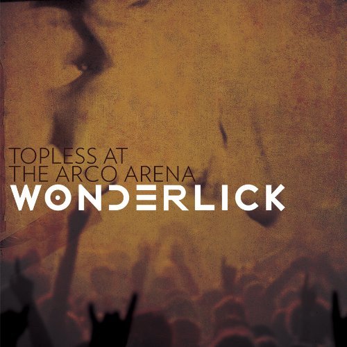WONDERLICK/TOPLESS AT THE ARCO ARENA