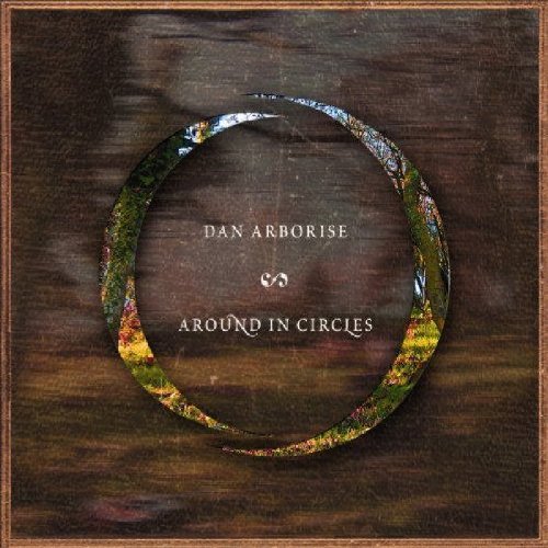 Dan Arborise/Around In Circles@Import-Gbr