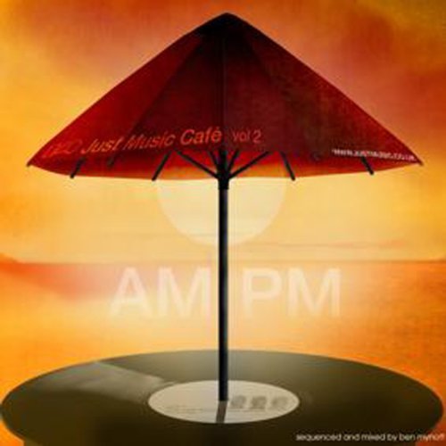 Just Music Cafe Am:Pm/Vol. 2-Just Music Cafe Am:Pm@Import-Gbr