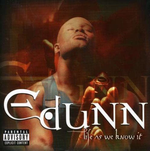 E-Dunn/Life As We Know It@Explicit Version