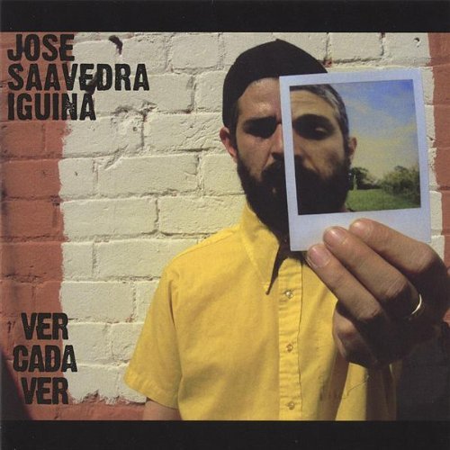 Jose Saavedra Iguina/Ver Cada Ver