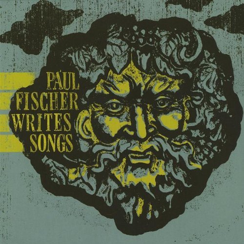 Paul Writes Songs Fischer/These Are Ten