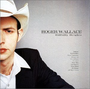 Roger Wallace/Hillbilly Heights