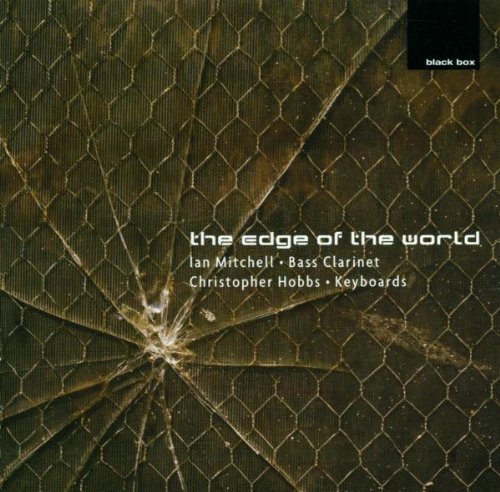 Ian Mitchell/Edge Of The World@Mitchell (Cl)/Hobbs (Kbd)
