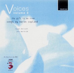A. Copland Old American Songs Poems Of Em Chiclott (sop) Burnside (pno) 