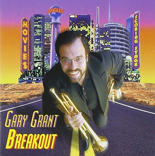 Gary Grant/Breakout