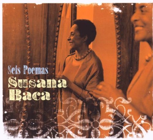 Susana Baca Seis Poemas 
