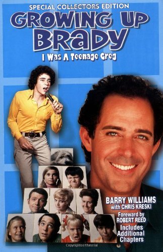 Barry Williams Growing Up Brady I Was A Teenage Greg 0003 Edition; 