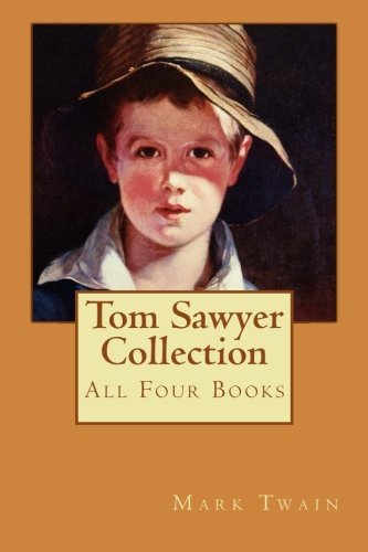 Mark Twain Tom Sawyer Collection All Four Books 