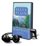 Belva Plain Heartwood [with Earbuds] Play Away 