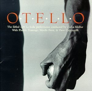 G. Verdi Otello Comp Opera Domingo Freni Cappuccilli & Kleiber La Scala 
