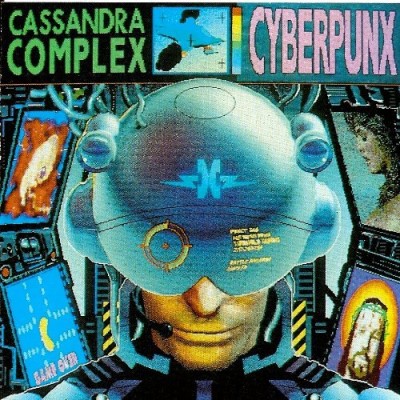 CASSANDRA COMPLEX/CYBERPUNX