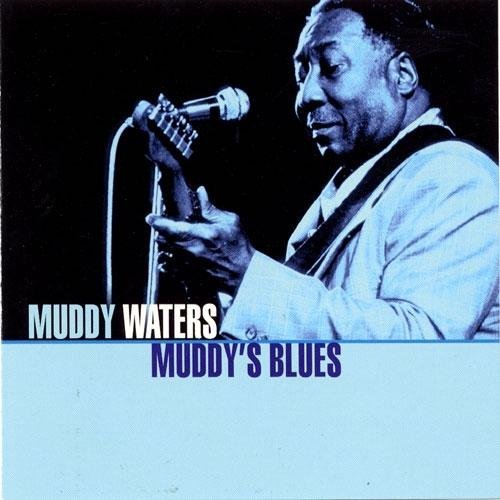 Muddy Waters/Muddy's Blues
